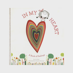 In My Heart: A Book of Feelings